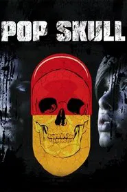 Pop Skull movie poster