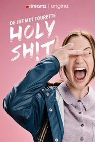 Holy Sh!t tv show poster