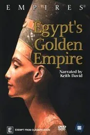 Egypt's Golden Empire tv show poster