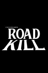Road Kill movie poster