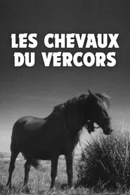 Les Chevaux du Vercors movie poster