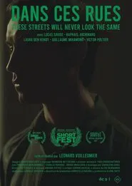 These Streets Will Never Look the Same movie poster
