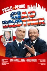 Ciao, Brother! movie poster