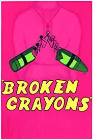 Broken Crayons movie poster