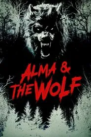 Alma & the Wolf movie poster
