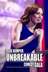 Poster do filme Ellie Kemper: Unbreakable Comedy Gala
