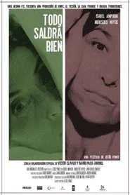 Poster do filme Todo saldrá bien