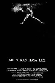 Mientras haya luz movie poster