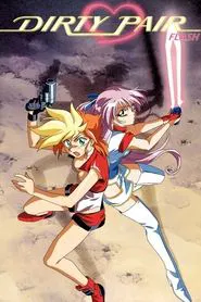Dirty Pair Flash tv show poster