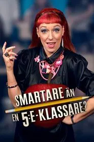 Poster da série Smartare än en femteklassare