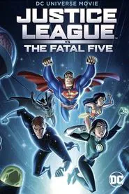 Justice League vs. the Fatal Five movie poster