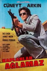 Kaplanlar Ağlamaz movie poster