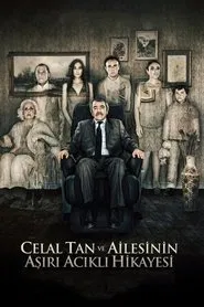 Poster do filme The Extreme Tragic Story of Celal Tan and His Family