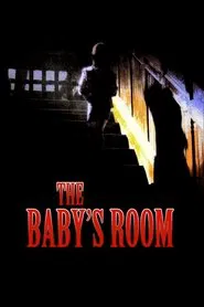 The Baby's Room movie poster