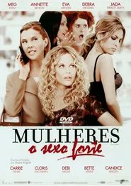 Poster do filme Mulheres: O Sexo Forte