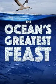 The Ocean’s Greatest Feast movie poster