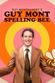Guy Montgomery's Guy Mont Spelling Bee tv show poster