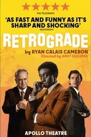 National Theatre Live: Retrograde movie poster