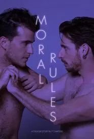 Moral Rules movie poster