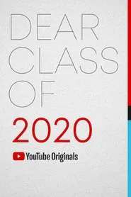 Poster do filme Dear Class of 2020