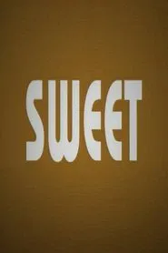 Sweet movie poster