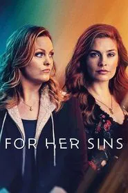 For Her Sins tv show poster