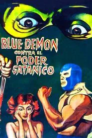 Poster do filme Blue Demon vs. the Satanic Power