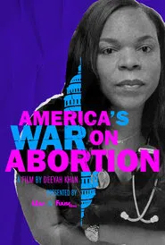 America’s War on Abortion movie poster