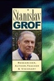 Stanislav Grof: Researcher, Author, Teacher, and Visionary movie poster