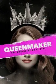 Queenmaker: The Making of an It Girl movie poster