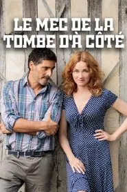 Le mec de la tombe d'à côté movie poster