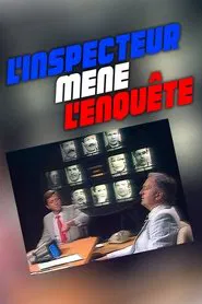 L'inspecteur mène l'enquête tv show poster