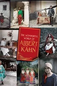 Poster da série The Wonderful World of Albert Kahn