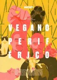 Poster do filme Vegano Periférico