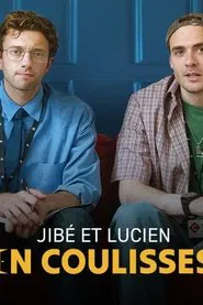 Jibé et Lucien en coulisses tv show poster
