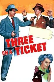 Three on a Ticket movie poster