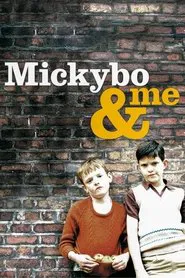 Mickybo and Me movie poster