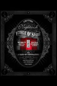 Nightwish: Vehicle Of Spirit movie poster
