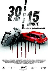 Poster do filme 30 Years and 15 Minutes