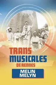 Melin Melyn en concert aux Trans Musicales de Rennes 2024 movie poster