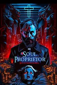 Poster do filme Soul Proprietor