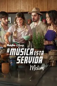 A Música Está Servida: Banda Melim movie poster