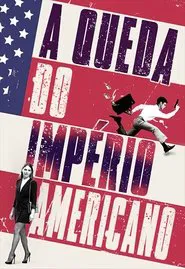 Poster do filme A Queda do Império Americano