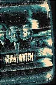 Do You Believe In Ghosts?: 30 Years of Ghostwatch movie poster