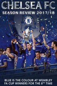 Poster do filme Chelsea FC - Season Review 2017/18