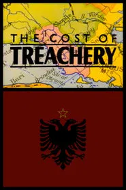 The Cost of Treachery movie poster