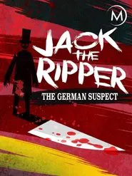 Poster da série Jack the Ripper: The German Suspect