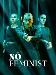 Nô Feminist movie poster