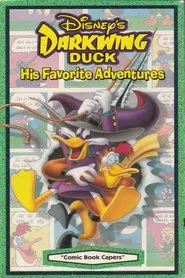 Darkwing Duck. His favorite adventures: Comic Book Capers movie poster