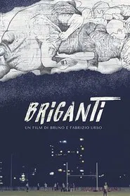 Briganti movie poster